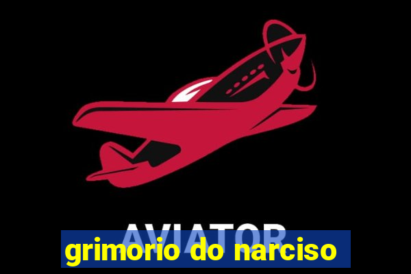 grimorio do narciso